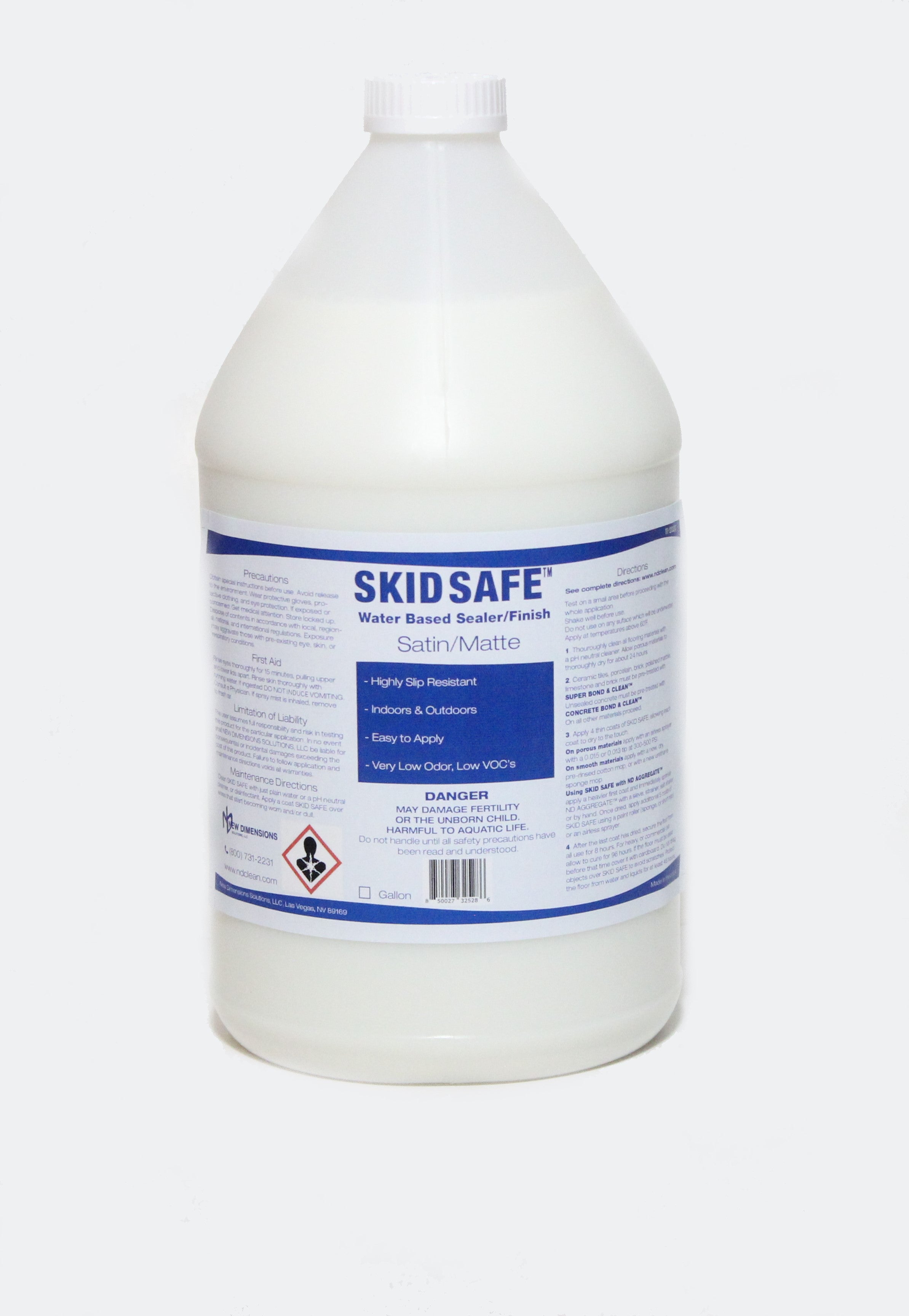 SKID SAFE™ Water Based Sealer & Finish (No Slip floor sealer/coating) Clear, water-based no-slip floor finish for almost all floor surfaces. - NEW DIMENSIONS SOLUTIONS, LLC